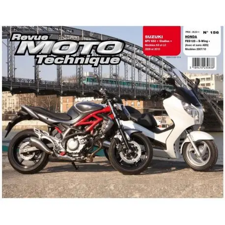 Jusqu’à Épuisement Des Stocks REVUE MOTO TECHNIQUE HONDA 125 S WING 2007-2010 et SUZUKI SFV650 GLADIUS 2009-2010