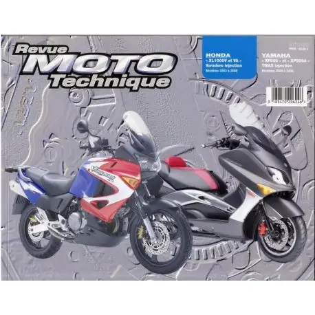 REVUE MOTO TECHNIQUE HONDA XL1000 VARADERO 2003-2006 et YAMAHA T-MAX 500 2004-2006 Marque