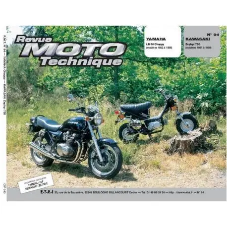 REVUE MOTO TECHNIQUE KAWASAKI ZEPHIR 750 1991-1999 et YAMAHA LB 50 CHAPPY 1982-1996 Commander Maintenant